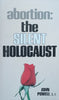 Abortion: The Silent Holocaust | John Powell