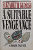 A Suitable Vengeance, An Inspector Lynley Novel (Hardcover) | Elizabeth George
