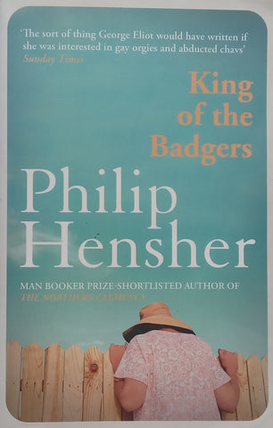 King of the Badgers | Philip Hensher