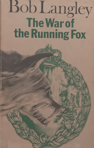 The War of the Running Fox | Bob Langley