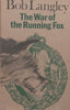 The War of the Running Fox | Bob Langley