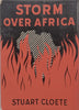 Storm Over Africa: A Study of the Mau Mau Rebellion | Stuart Cloete