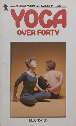 Yoga over Forty | Michael Volin &amp; Nancy Phelan