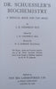 Dr. Schuessler’s Biochemistry: A Medical Book for the Home | J. B. Chapman