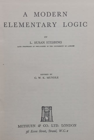 A Modern Elementary Logic | L. Susan Stebbing