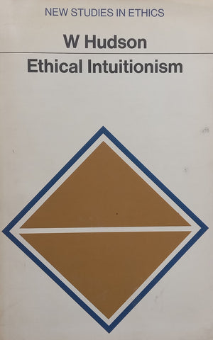 Ethical Intuitionism | W. Hudson