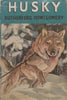 Husky: Co-Pilot of The Pilgrim | Rutherford Montgomery