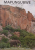 Mapungubwe: Place of Ancestors (Signed by Author) | Kgomotso Phalandwa Johannes Maselesa