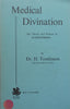 Medical Divination: The Theory and Practice of Radiesthesia | H. Tomlinson