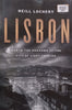 Lisbon: War in the City of Light, 1939-45 (Proof Copy) | Neill Lochery