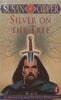 Silver on the Tree (Dark is Rising, Book 5) | Susan Cooper