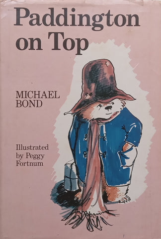 Paddington on Top (First Edition 1974) | Michael Bond