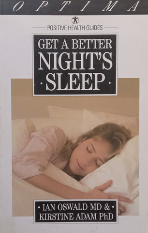 Get a Better Night’s Sleep | Ian Oswald &amp; Kirstine Adam