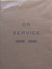 On Service, 1939-1945 | J.M. Meiring