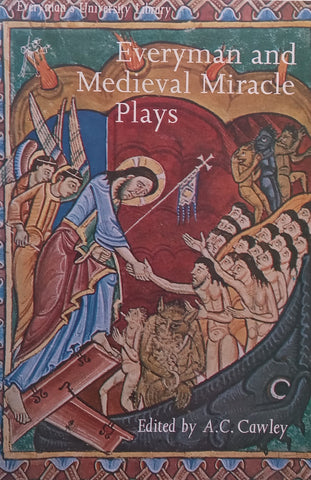 Everyman and Medieval Miracle Plays | A. C. Cawley (Ed.)