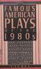 Famous American Plays of the 1980’s | Robert Marx (Ed.)