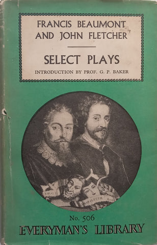 Select Plays | Francis Beaumont &amp; John Fletcher