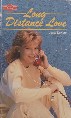 Long Distance Love (Sweet Dreams Series) | Jesse DuKore