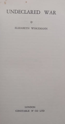 Undeclared War (Published 1939) | Elizabeth Wiskemann