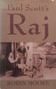Paul Scott’s Raj | Robin Moore
