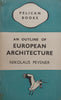 An Outline of European Architecture | Nikolaus Pevsner