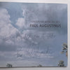 Paul Augustinus: Under an African Sky (Inscribed by Paul Augustinus, Book to Accompany the Exhibition)