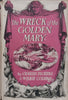 The Wreck of the Golden Mary | Charles Dickens &amp; Wilkie Collins