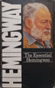The Essential Hemingway | Ernest Hemingway
