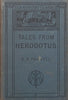 Tales From Herodotus (Greek Text, Notes in English) | G. S. Farnell (Ed.)