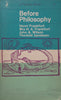 Before Philosophy | Henri Frankfort, et al.
