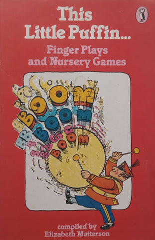 This Little Puffin... Finger Plays and Nursery Games | Elizabeth Matterson