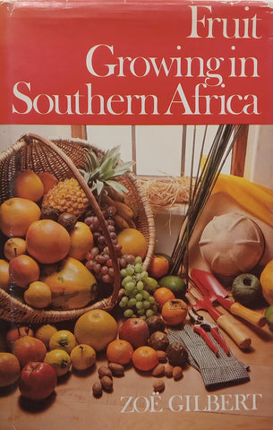 Fruit Growing in Southern Africa | Zoe Gilbert