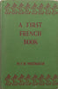 A First French Book | W. F. H. Whitmarsh