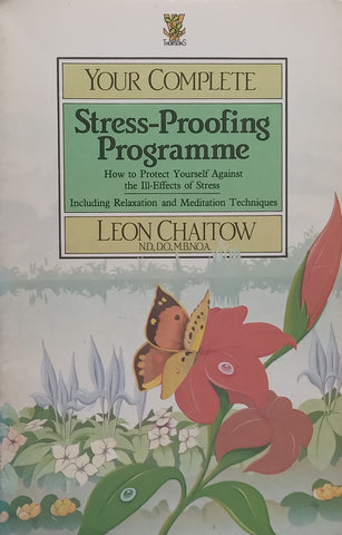 Your Complete Stress-Proofing Programme | Leon Chaitow