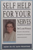 Self Help for Your Nerves | Claire Weekes