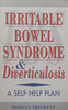 Irritable Bowel Syndrome &amp; Diverticulosis: A Self-Help Plan | Shirley Trickett