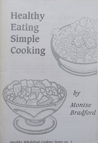 Healthy Eating, Simple Cooking | Montse Bradford