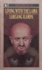 Living with the Lama | Lobsang Rampa