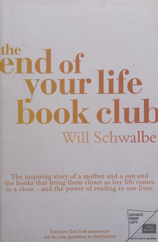 The End of Your Life Book Club (Proof Copy) | Will Schwalbe