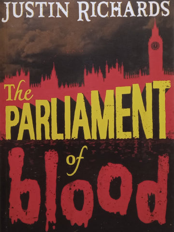 The Parliament of Blood (Proof Copy) | Justin Richards