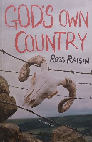 God’s Own Country (Proof Copy) | Ross Raisin