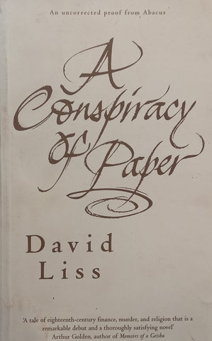 A Conspiracy of Paper (Proof Copy) | David Liss