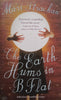 The Earth Hums in B Flat (Proof Copy) | Mari Strachan