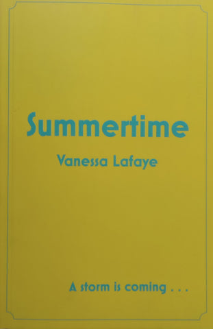 Summertime (Proof Copy) | Vanessa Lafaye