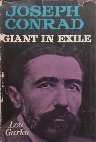 Joseph Conrad: Giant in Exile | Leo Gurko