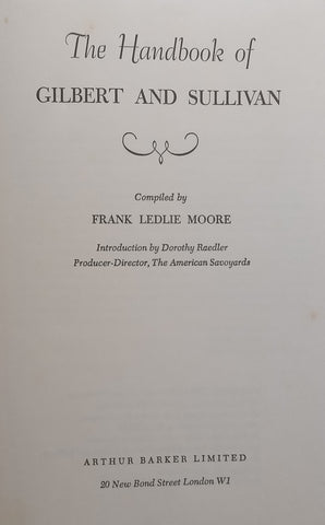 The Handbook of Gilbert and Sullivan | Frank Ledlie Moore