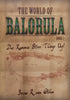 The World of Balorula Book 1: Doc Rummie Stirs Things Up! | Brian R. van Olden