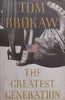 The Greatest Generation | Tom Brokaw