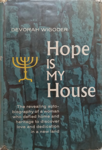 Hope is My House | Devorah Wigoder