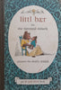 Little Bear (Printed in the Initial Teaching Alphabet, Illustrations by Maurice Sendak) | Else Holmelund Minarik